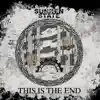 Sunken State - This Is the End - Single